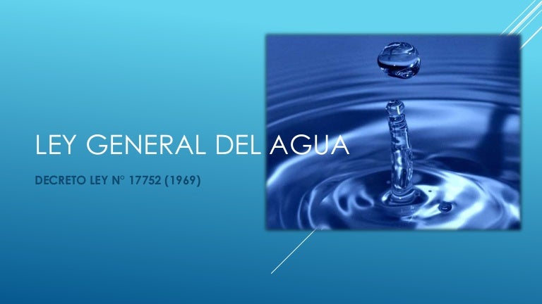 ley 17752 ley general de aguas